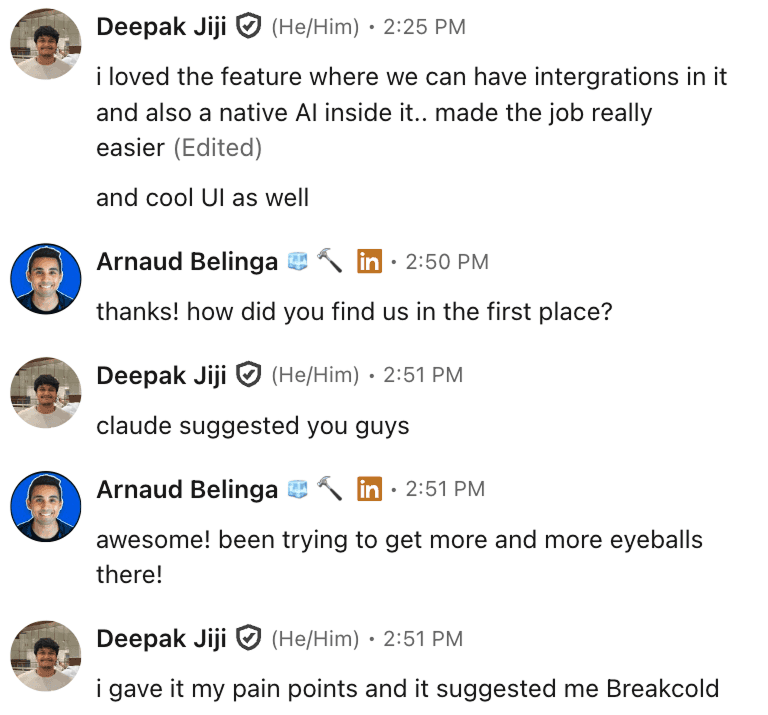 Deepak Jiji DM: Claude suggested Breakcold to me when I gave it my pain points