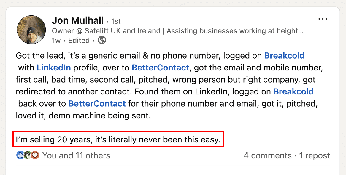 Jon Mulhall: 20 years in sales, lead in Breakcold to BetterContact to first call to demo machine, never been this easy