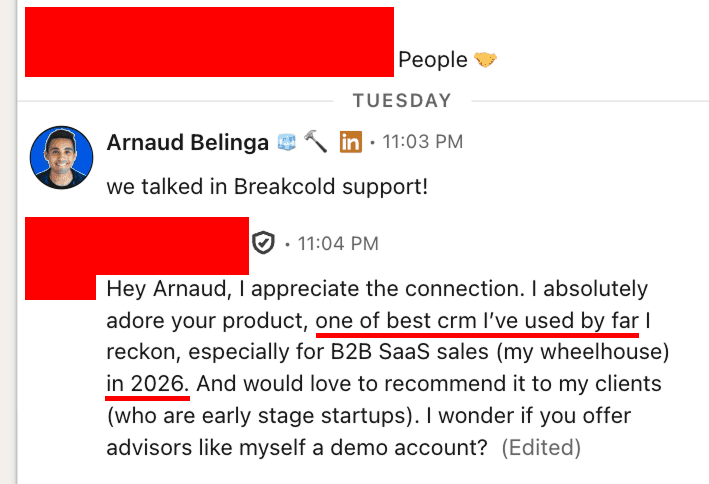 B2B SaaS advisor DM: I absolutely adore your product, one of the best CRMs I have used by far for B2B SaaS sales in 2026