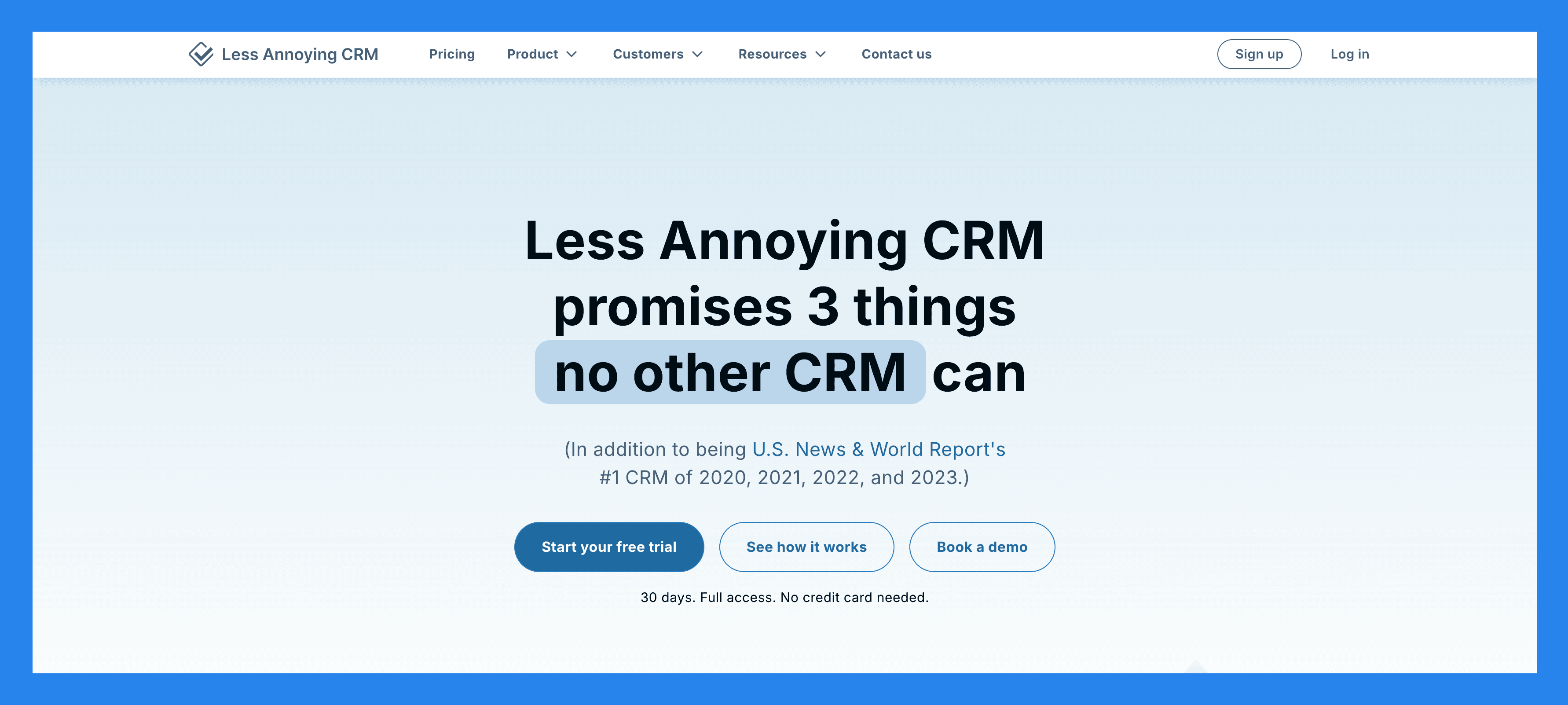 Less Annoying CRM – Best for Simplicity and Affordability